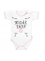 Body krátky rukáv s vtipným textom Baby Nellys, To dáš Tati!, veľ. 86, holka