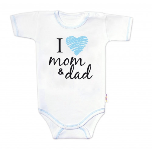 Body krátky rukáv Baby Nellys, I love mom & dad, kluk, veľ. 74