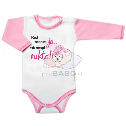 Body dl. rukáv s vtipným textom Baby Nellys, Keď nespím ja, tak nespí nikto, veľ.80, holka