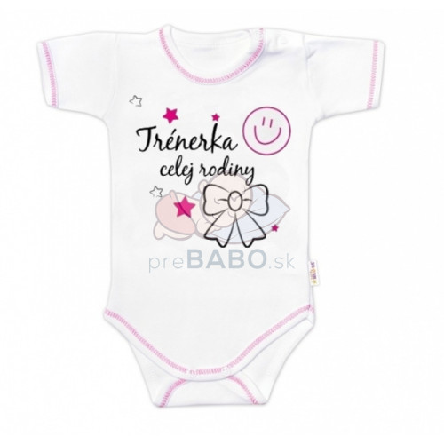 Body krátky rukáv Baby Nellys, Trénerka celej rodiny, holka, veľ. 68