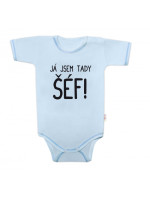 Body krátký rukáv s vtipným textom Baby Nellys, Já jsem tady ŠÉF! veľ. 74