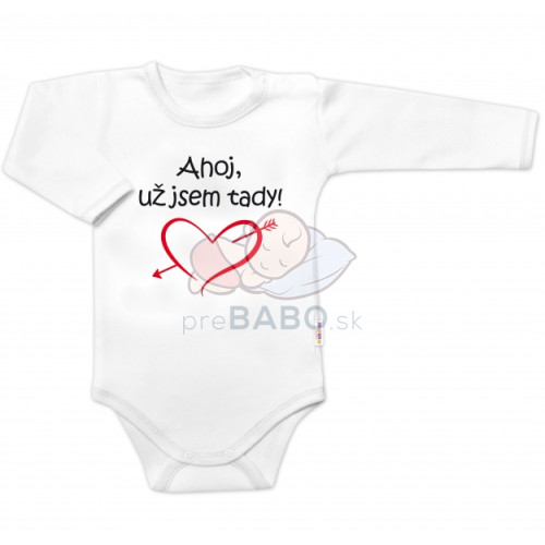 Body dlhý rukáv s vtipným textom Baby Nellys, Ahoj už jsem tady! - biele, veľ. 86